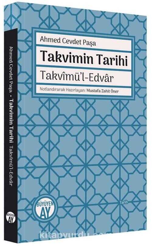 Takvimin Tarihi - Takvîmü’l-Edvâr