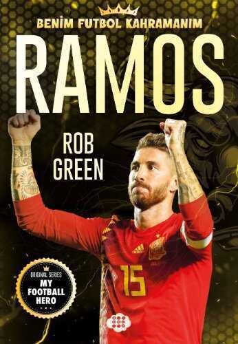 Benim Futbol Kahramanım: Ramos