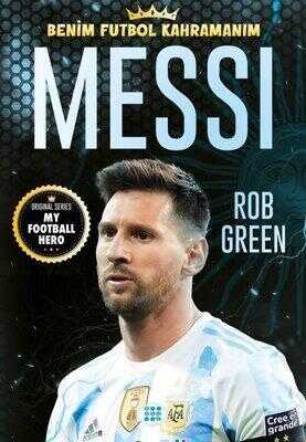 Benim Futbol Kahramanım: Messi