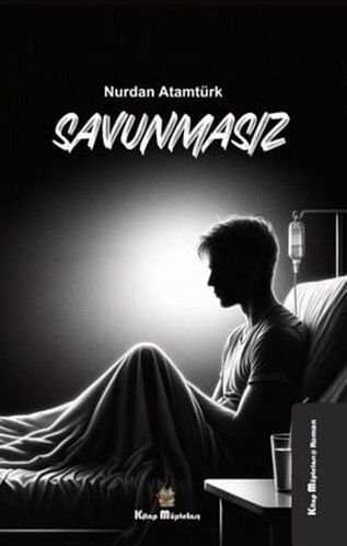 Savunmasız — Nurdan Atamtürk
