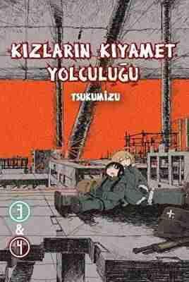 Kızların Kıyamet Yolculuğu, Cilt 3-4