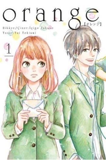 Orange - Cilt 1 (Light Novel)