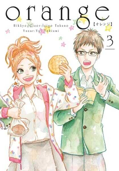 Orange - Cilt 3 (Light Novel)
