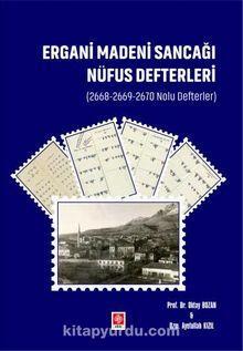Ergani Madeni Sancağı Nüfus Defterleri