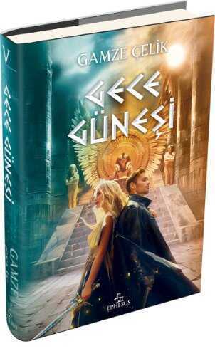 Gece Güneşi (Ciltli) — Gamze Çelik 