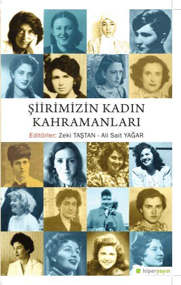 Şiirimizin Kadın Kahramanları