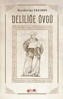 Deliliğe Övgü