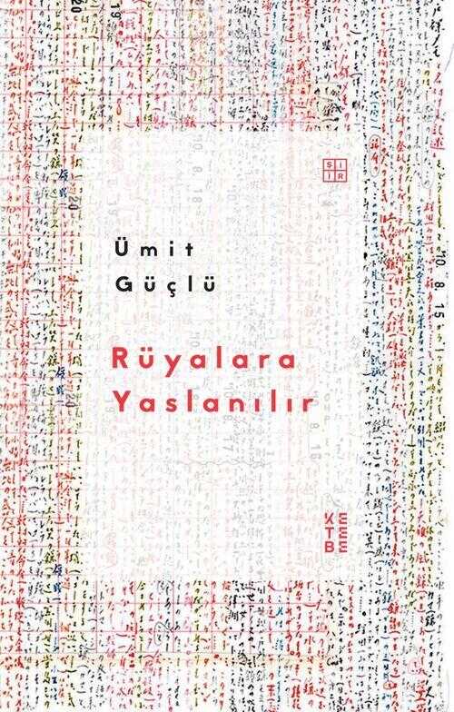Rüyalara Yaslanılır