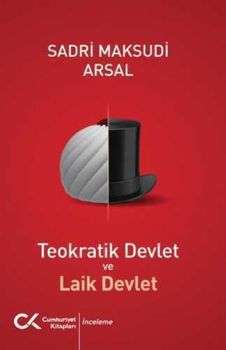 Teokratik Devlet ve Laik Devlet — Sadri Maksudi Arsal
