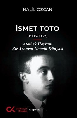 İsmet Toto (1905 - 1937)