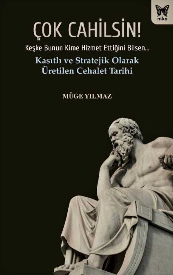 Çok Cahilsin!