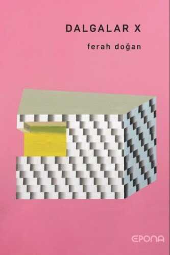 Dalgalar X — Ferah Doğan