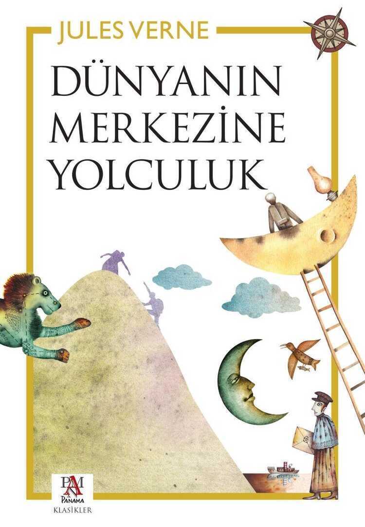 Dünyanın Merkezine Yolculuk — Jules Verne