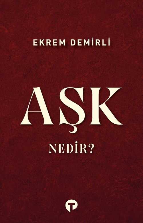 Aşk Nedir?