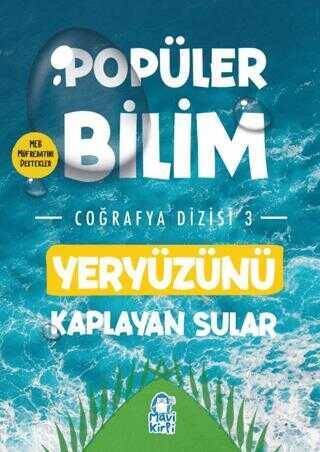 Yeryüzünü Kaplayan Sular – Popüler Bilim
