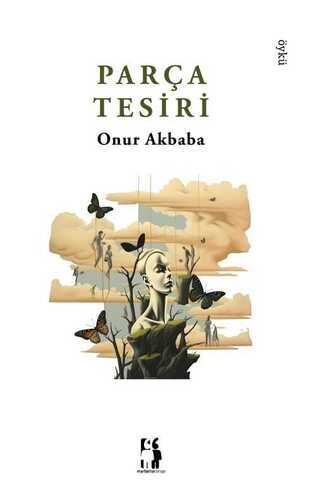 Parça Tesiri — Onur Akbaba