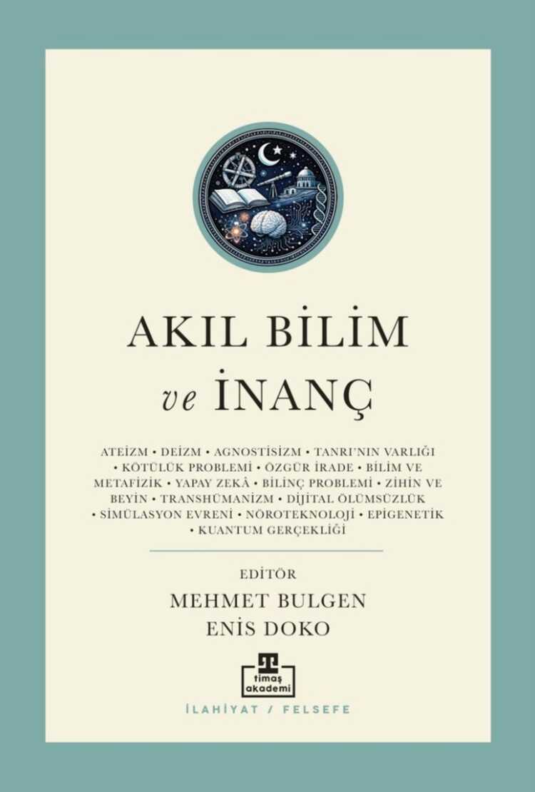 Akıl Bilim ve İnanç