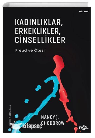 Kadınlıklar, Erkeklikler, Cinsellikler