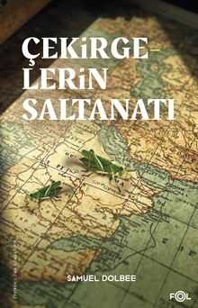 Çekirgelerin Saltanatı