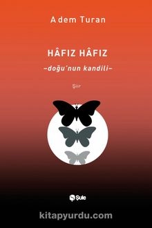 Hafız Hafız - Doğu’nun Kandili