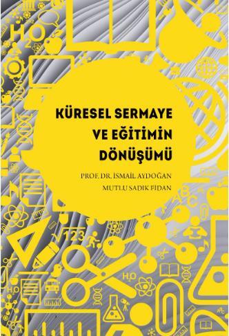 Küresel Sermaye ve Eğitimin Dönüşümü