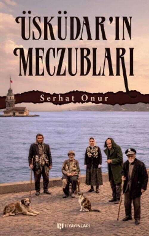 Üsküdar'ın Meczubları