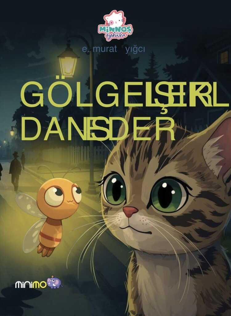 Gölgeler Işıkla Dans Eder