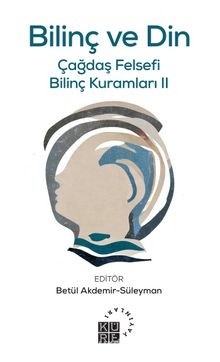 Bilinç ve Din