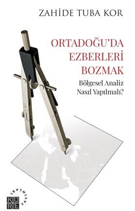 Ortadoğu'da Ezberleri Bozmak