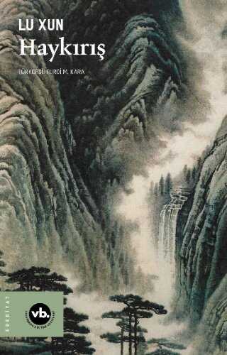 Haykırış — Lu Hsun (Lu Xun)