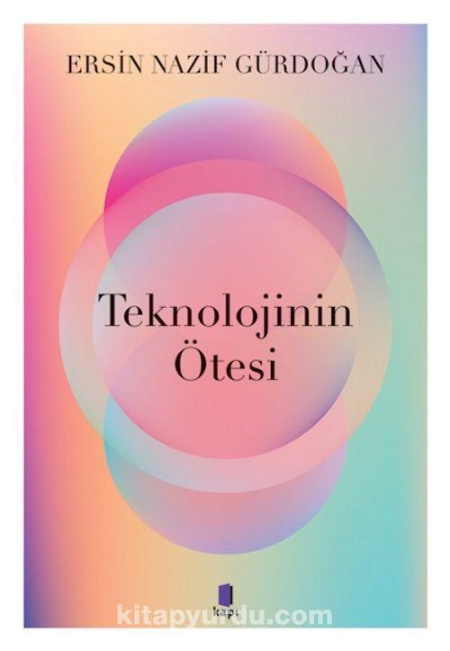 Teknolojinin Ötesi