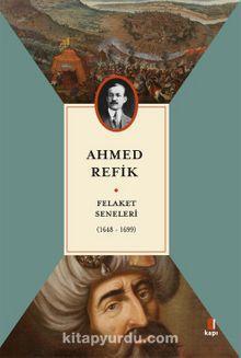 Felaket Seneleri (1648-1699)