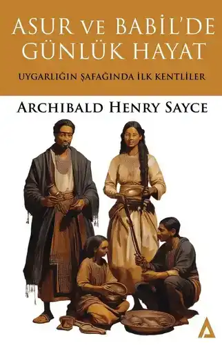 Asur ve Babil'de Günlük Hayat