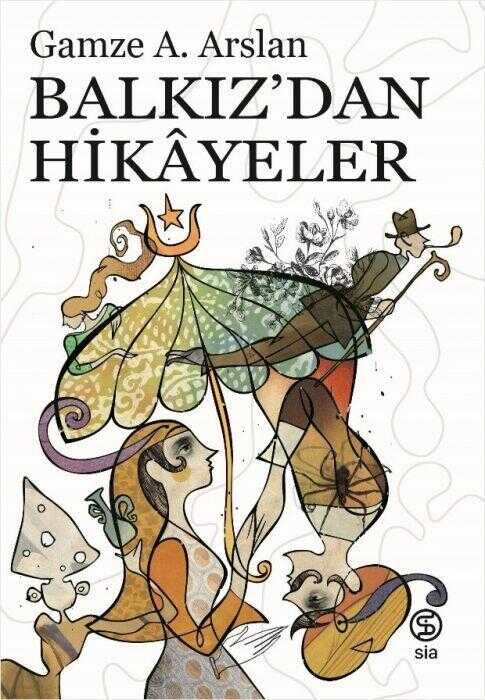 Balkız'dan Hikâyeler
