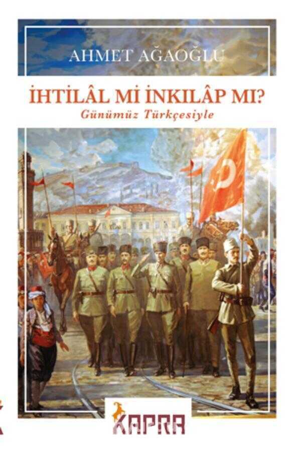 İhtilal mi İnkılap mı?
