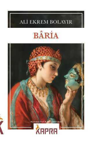 Bâria — Ali Ekrem Bolayır