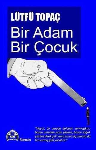 Bir Adam Bir Çocuk