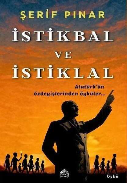 İstikbal ve İstiklal