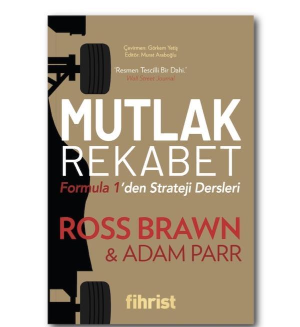 Mutlak Rekabet: Formula 1’den Strateji Dersleri