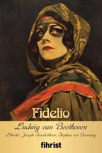 Fidelio — Ludwig Van Beethoven