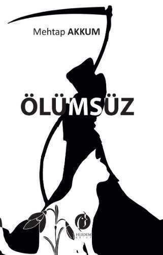 Ölümsüz — Mehtap Akkum