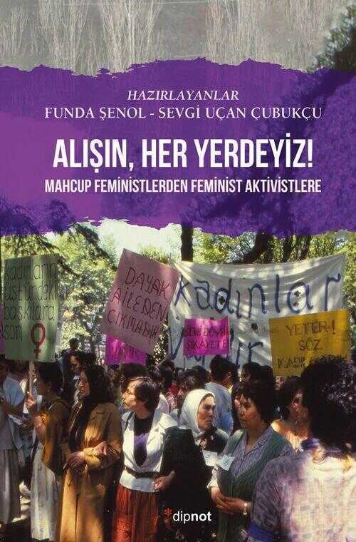 Alışın, Her Yerdeyiz!