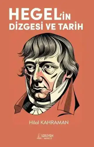 Hegel'in Dizgesi ve Tarih