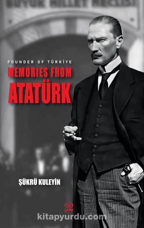 Memories From Atatürk