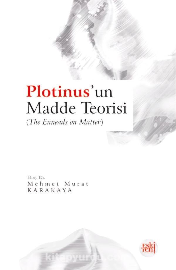 Plotinus’un Madde Teorisi