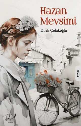 Hazan Mevsimi — Dilek Çolakoğlu