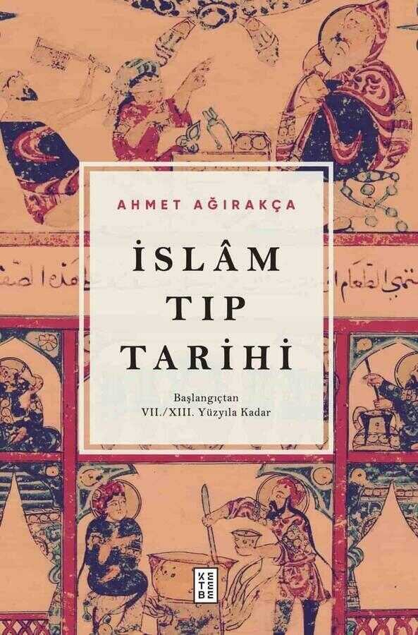 İslâm Tıp Tarihi