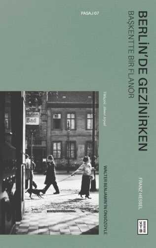 Berlin'de Gezinirken  Başkentte Bir Flanör