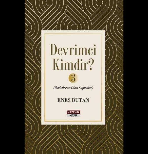 Devrimci Kimdir? (Cilt 3)