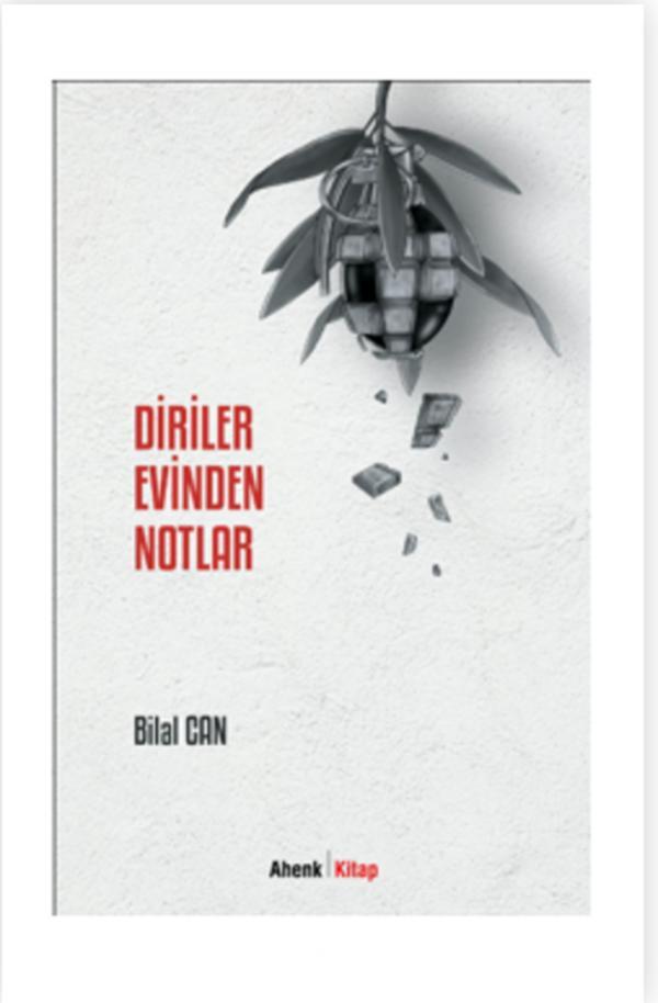 Diriler Evinden Notlar